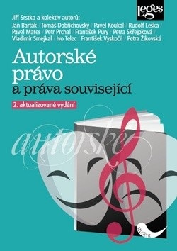 Autorské právo a práva související (Jiří Srstka)