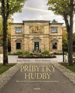 Příbytky hudby (Bodo Plachta, Achim Bednorz)