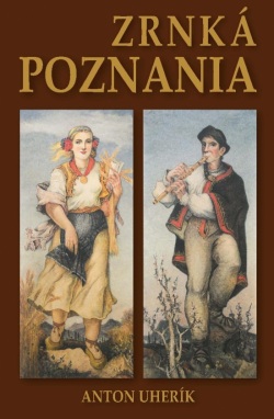 Zrnká poznania (Uherík Anton)