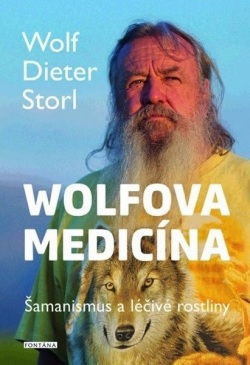 Wolfova medicína (Wolf-Dieter Storl)