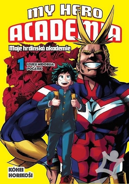 My Hero Academia Moje Hrdinska Akademie 1 Kohei Horikosi Kniha Preskoly Sk