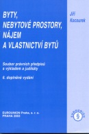 Byty, nebytové prostory, nájem a vlastnictví bytů (Jiří Kocourek)