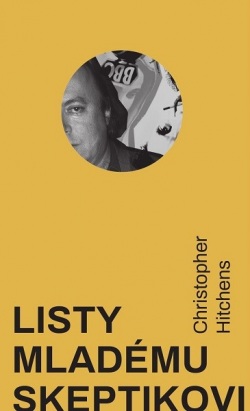 Listy mladému skeptikovi (Christopher Hitchens)