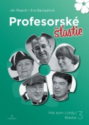 Profesorské šťastie (Bacigalová, Ján Riapoš Eva)