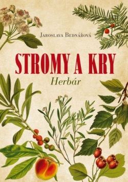 Stromy a kry - herbár (Bednářová Jaroslava)