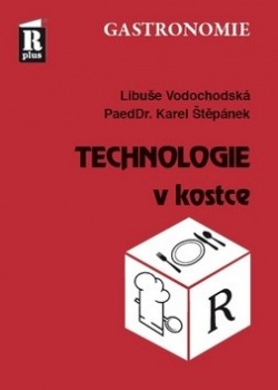 Technologie v kostce (Libuše Vodochodská; Karel Štěpánek)