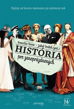 História pre zaneprázdnených (Branislav Kovár, Jakub Drábik)