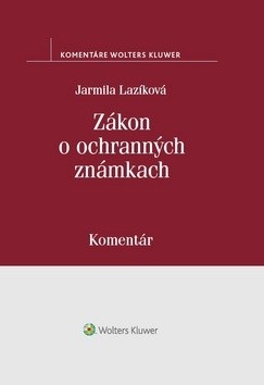 Zákon o ochranných známkach (Jarmila Lazíková)