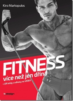 FITNESS - více než jen dřina (Kiro Markopulos)