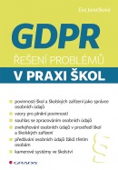 GDPR - Řešení problémů v praxi škol (Janečková Eva)