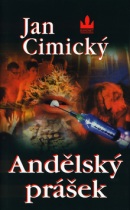 Andělský prášek (Jan Cimický; Richard Carrasco)