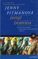 Dvojí dohoda (Jenny Pitmanová)