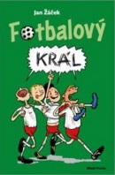 Fotbalový král (Jan Žáček)