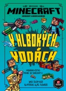 Minecraft Kroniky Woodswordu 3 - V hlbokých vodách (Kolektív)