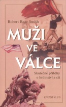 Muži ve válce (Robert Baar Smith)