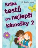 Kniha testů pro nejlepší kámošky 2 (Helaine Beckerová)