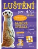 Luštění pro děti - Báječná zvířata (Kateřina Šípková)