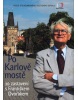 Po Karlově mostě (František Dvořák; Jakub Drda)