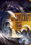 Hemživý chaos a další příběhy (Howard Philip Lovecraft)