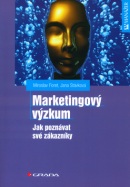 Marketingový výzkum (Miroslav Foret; Jana Stávková)