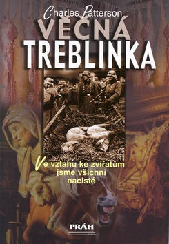 Věčná Treblinka (Charles Patterson)