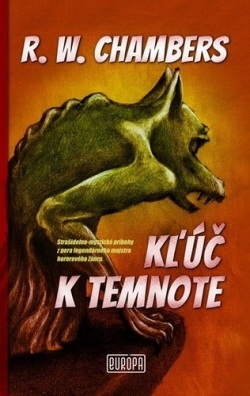 Kľúč k temnote (Robert W. Chambers)