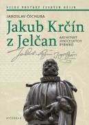 Jakub Krčín z Jelčan (Jaroslav Čechura)