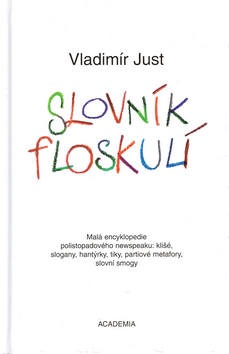 Slovník floskulí (Vladimír Just)