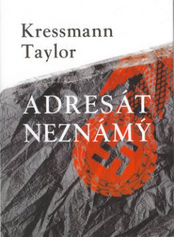 Adresát neznámý (Taylor Kressmann)