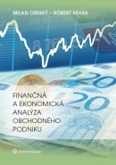 Finančná a ekonomická analýza obchodného podniku (Milan Oreský; Róbert Rehák)