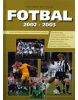 Fotbal 2002 - 2003 (Kamil Popelář; Martin Werner)