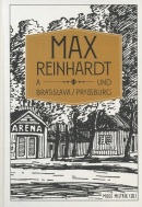 Max Reinhardt a Bratislava/ Pressburg (Miloš Mistrík)