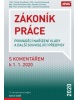 Zákoník práce s komentářem k 1. 1. 2020 (Pavla Hloušková; Eva Hofmannová; Zdeněk Schmied)