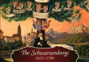 The Schwarzenbergs 1615-1789 (Ludmila Ourodová-Hronková)