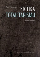 Kritika totalitarismu (Rio Preisner)