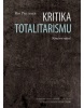 Kritika totalitarismu (Rio Preisner)