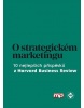O strategickém marketingu (Kolektív)
