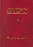 Gnómy (Luboš Chalupa)