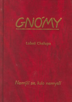 Gnómy (Luboš Chalupa)