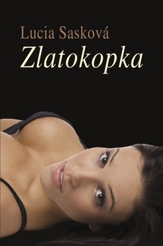 Zlatokopka (1. akosť) (Lucia Sasková)