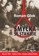 Smyčka se stahuje (Roman Cílek)