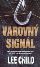 Varovný signál (Lee Child)