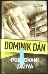 Pochovaní zaživa (1. akosť) (Dominik Dán)