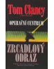 Operační centrum Zrcad.ob.brož (Tom Clancy)