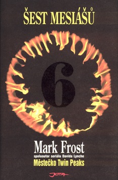 Šest mesiášů (Mark Frost)