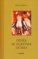 Dívka se zlatýma očima (Honoré De Balzac)