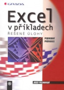Excel v příkladech (Josef Pecinovský)