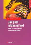 Jak psát reklamní text (Zdeněk Křížek; Ivan Crha)