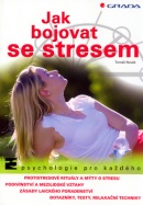 Jak bojovat se stresem (Tomáš Novák)
