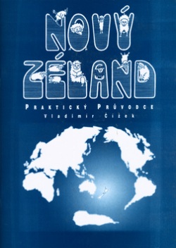 Nový Zéland praktický průvodce (Vladimír Čížek)